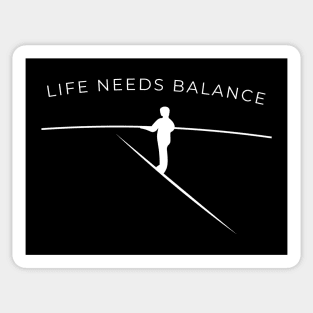 Life Needs Balance v2 Sticker